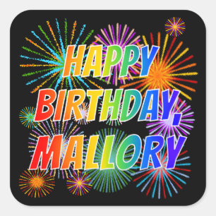 Sticker Carré Prénom "MALLORY", Amusant "HEUREUX ANNIVERSAIRE"