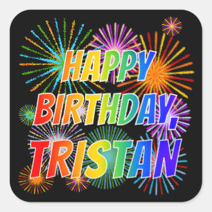 Sticker Carré Prénom "TRISTAN", Fun "HEUREUX ANNIVERSAIRE"