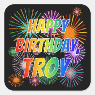 Sticker Carré Prénom "TROY", Amusant "HEUREUX ANNIVERSAIRE"