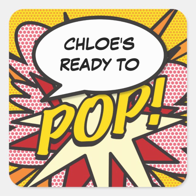 Sticker Carré Prêt pour POP Baby shower Cool Fun moderne (Devant)