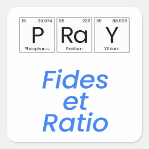 Sticker Carré Prier : Fides et ratio