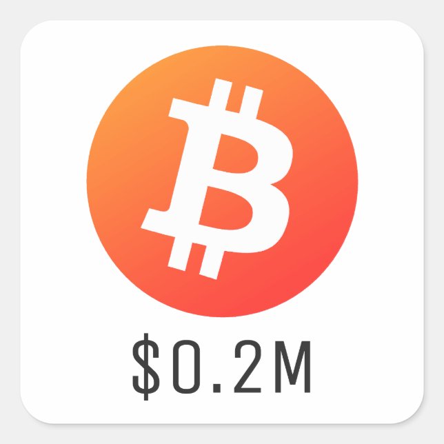 Sticker Carré Prix Bitcoin 200K$ (0,2M$) Un Million (Devant)