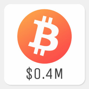 Sticker Carré Prix Bitcoin 400 000 $ (0,4 M$) Un Million