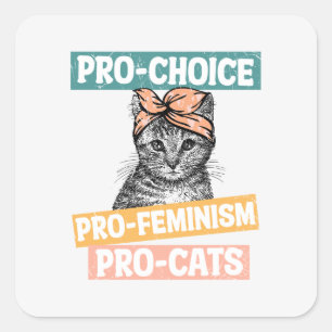 Sticker Carré Pro-Choice, Pro-Féminisme, Pro-Cat AMOUREUX DES