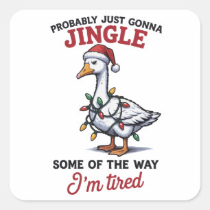 Sticker Carré Probablement juste faire tinter un peu de Noël Xma