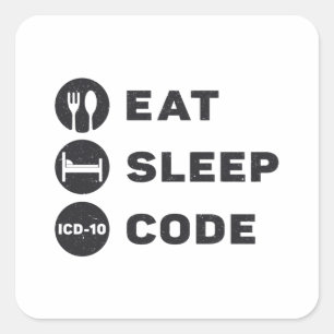 Sticker Carré Programme de code médical Eat Sleep code ICD