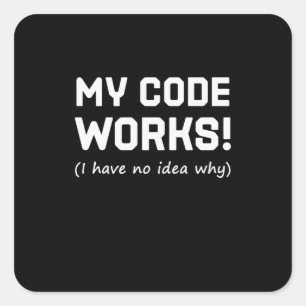 Sticker Carré Programmeur Mon code fonctionne