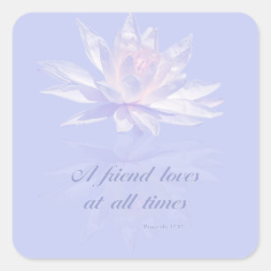 Sticker Carré Proverbes 17:17   Citation Verse De La Bible