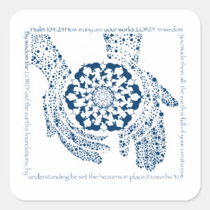 Sticker Carré Psaume 104:24 et Psaume 3:19