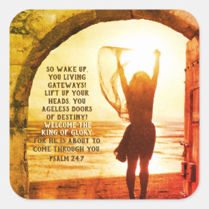 Sticker Carré Psaume 24:7 Roi de gloire, Bible Verse