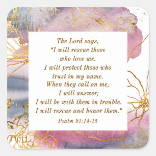 Sticker Carré Psaume 91:14-15 Le Seigneur dit que je Secourrai l