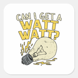 Sticker Carré Puis-Je Obtenir Un Watt ? Cadeau électrique