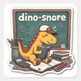 Sticker Carré Pun Dinosaure Dino-snore Die-Cut