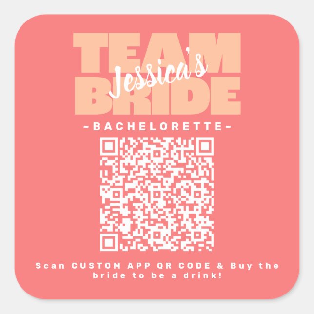 Sticker Carré QR Code Bachelorette Acheter Drink Team Bride Peac (Devant)