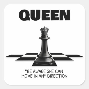 Sticker Carré Queen Chess Sachez Qu'Elle Peut Se Déplacer Dans N