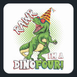 Sticker Carré Rawr Je suis un Dinofour 4e anniversaire Dinosaur<br><div class="desc">Rawr I'm a Dinofour T Rex Dinosaur 4th Birthday Party Boys design Cadeau Carré Sticker Classic Collection.</div>