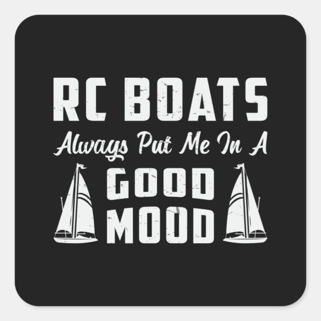 Sticker Carré RC Boat Me Placer De Bonne Humeur Modèle Funny RC  (Devant)
