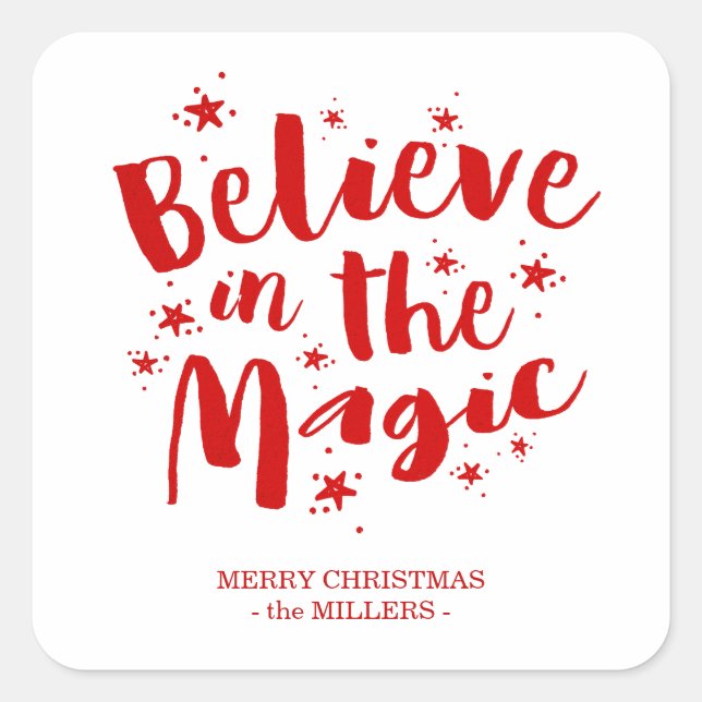 Sticker Carré Red Brush Script Believe In The Magic Christmas (Devant)