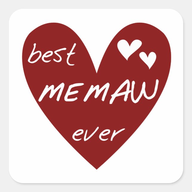 Sticker Carré Red Heart Best Memaw Ever T-shirts et cadeaux (Devant)