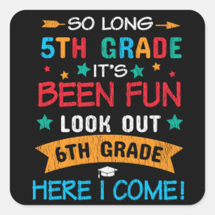 Sticker Carré Regarde En 6e Année Je Reviens À L'École