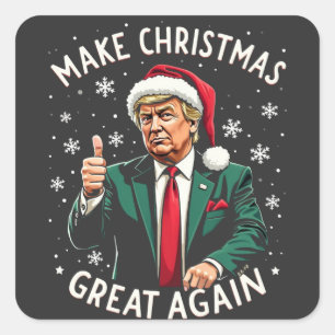 Sticker Carré Rendre Noël super à nouveau moche Noël Sweat Trump