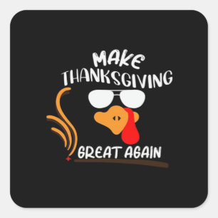 Sticker Carré Rendre sa grandeur à Thanksgiving, drôle mème de T