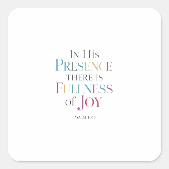 Sticker Carré Respecter sa plénitude éternelle maintenant : Psau (Devant)