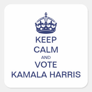 Sticker Carré Restez calme et votez Kamala Harris
