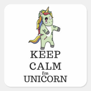 Sticker Carré Restez calme Je suis Unicorn Halloween zombie