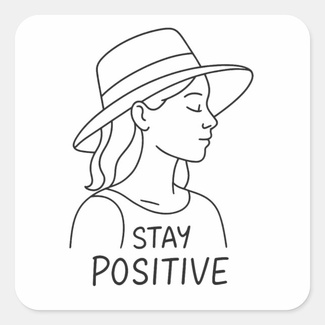 Sticker Carré Restez optimiste et robuste en matière de rayonnem (Devant)