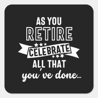 Sticker Carré retired funny saying