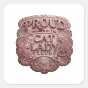 Sticker Carré Rose ludique MEMBRE FIÈRE DU CLUB DES DAMES À CHAT