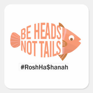 Sticker Carré Rosh Hashana - soyez des têtes, pas des queues