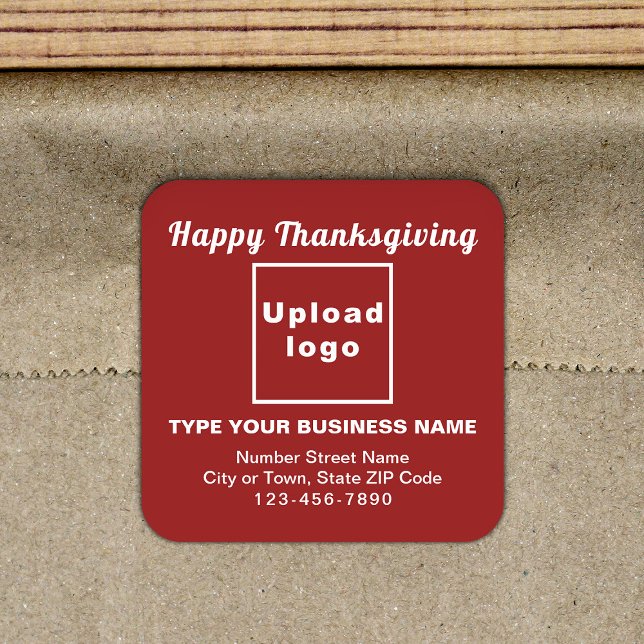 Sticker Carré rouge de Thanksgiving (Your business brand with Thanksgiving greeting on red square sticker.)