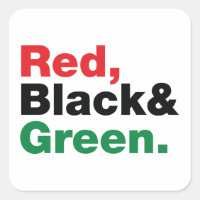 Rouge, Noir et Vert.