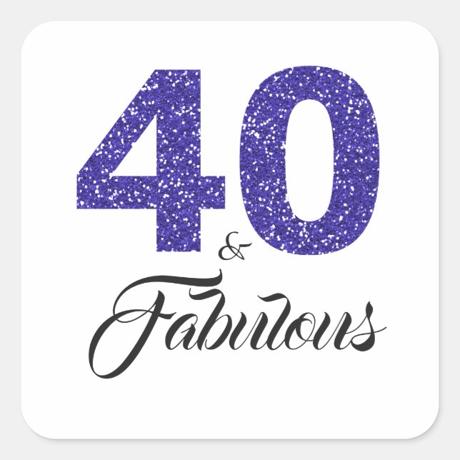 Sticker Carré Royal Blue Parties scintillant 40 et fabuleux | 40 (Devant)