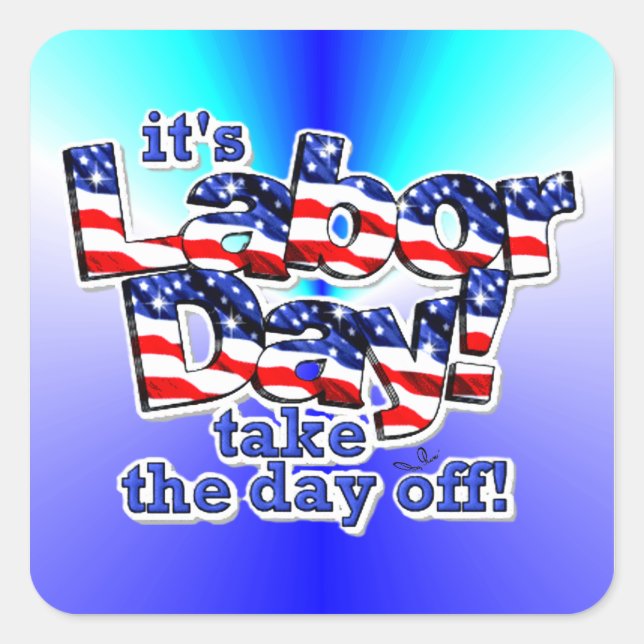 Sticker Carré Sa Fête du Travail (Devant)