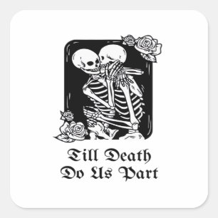 Sticker Carré Saint-Valentin gothique jusqu'à ce que la mort nou