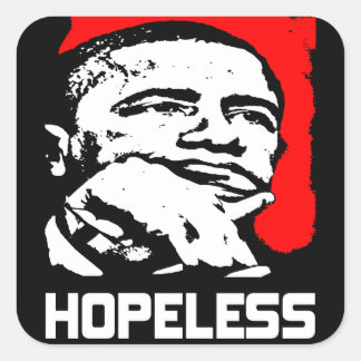 Sticker Carré Sans espoir : Barack Obama !