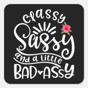 Sticker Carré Sassy Classique Et Un Peu Mauvais Assy Amis Sassy