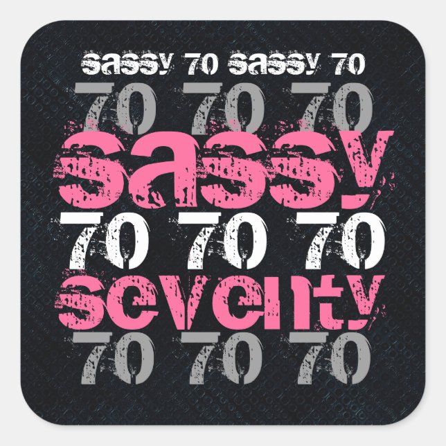 Sticker Carré Sassy Soixante-Dix-70 Anniversaire Black Silver Pi (Devant)