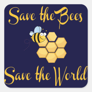 Sticker Carré Sauvez les abeilles Sauvez le monde