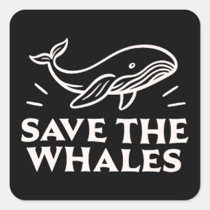 Sticker Carré Sauvez les baleines