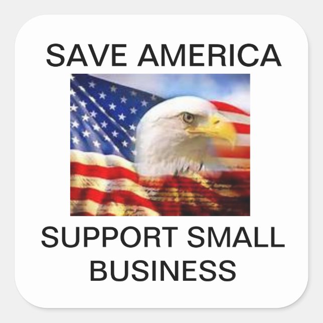 Sticker Carré Save America - Support Small Business (Devant)