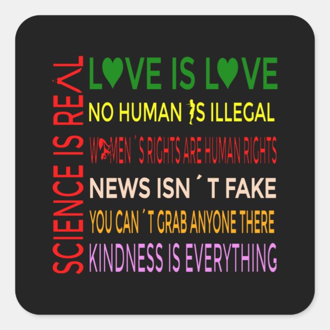 Sticker Carré Science is Real Love is Love (Devant)