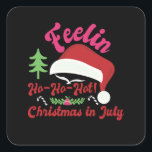 Sticker Carré Sens HO HOT Christmas En Juillet<br><div class="desc">Enfin été,  soleil,  plage,  mer,  chaleur et palmiers. Profitez de vos vacances,  vous le méritez. Idéal pour le voyage à Hawaï. Emballez votre valise et amusez-vous !</div>