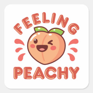 Sticker Carré Sentiment de pêche Pêche Fruit Joyeux Kawaii