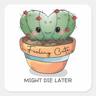 Sticker Carré Sentiment mignon cactus succulent personnaliser de