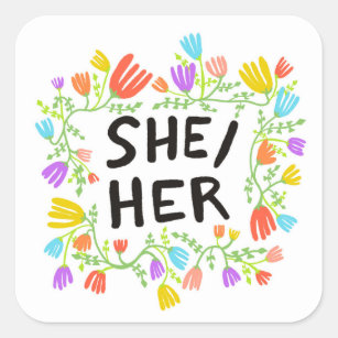 Sticker Carré SHE / HER Pronounounounounounounes Floral Handlett