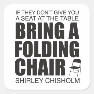 Sticker Carré Shirley Chisholm Chaise pliante